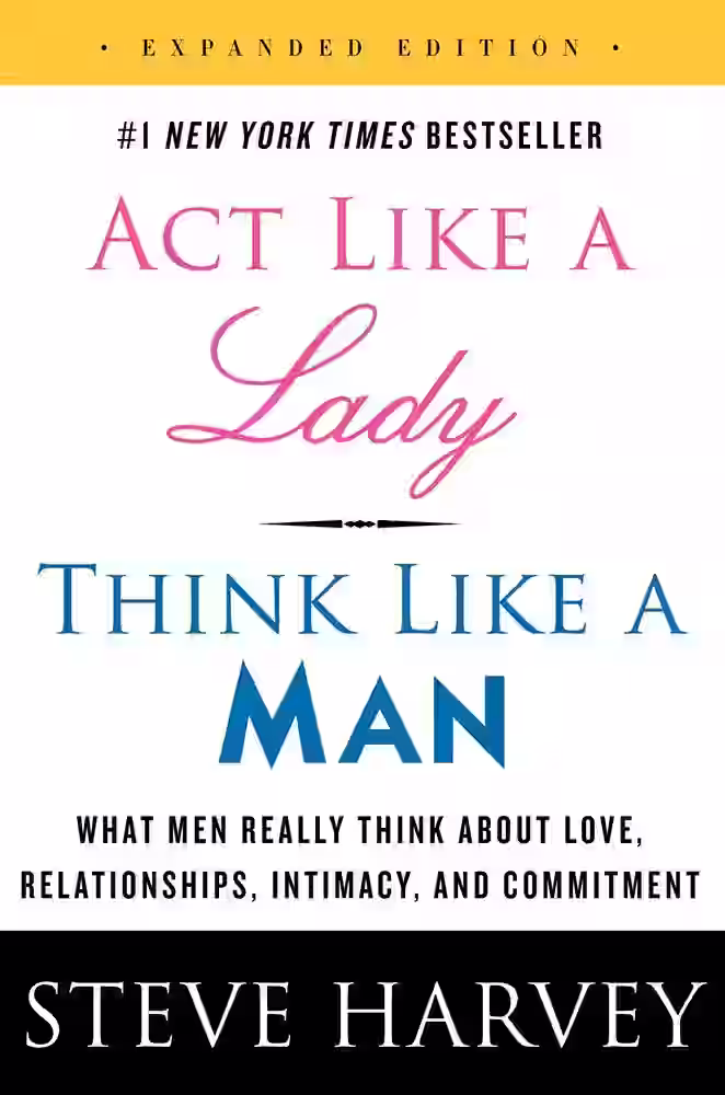 Act Like a Lady, Think Like a Man