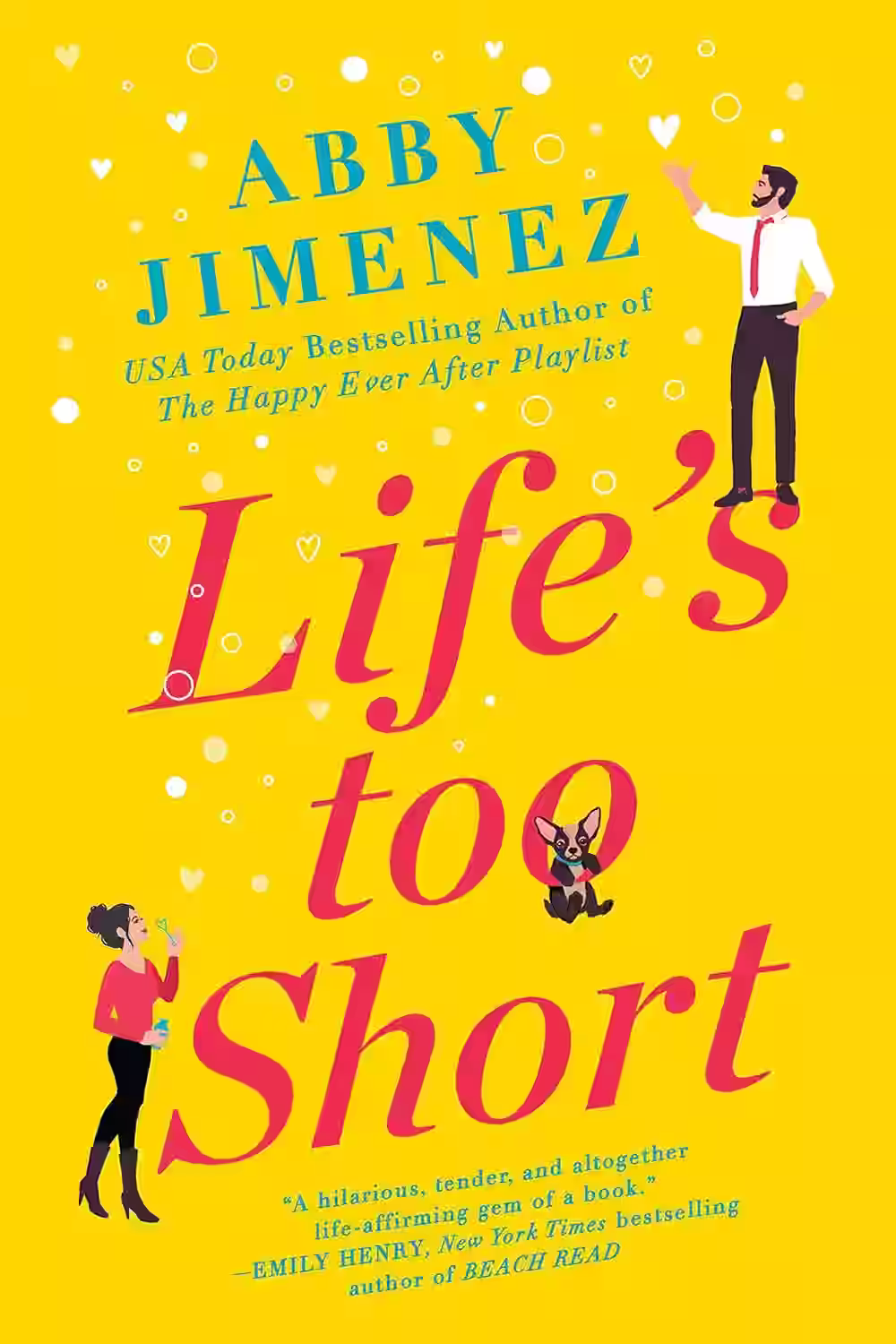 Life's Too Short