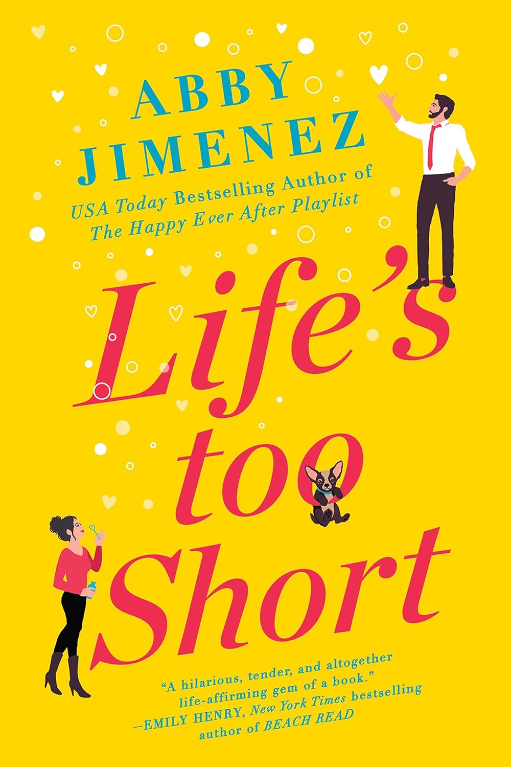 Life's Too Short