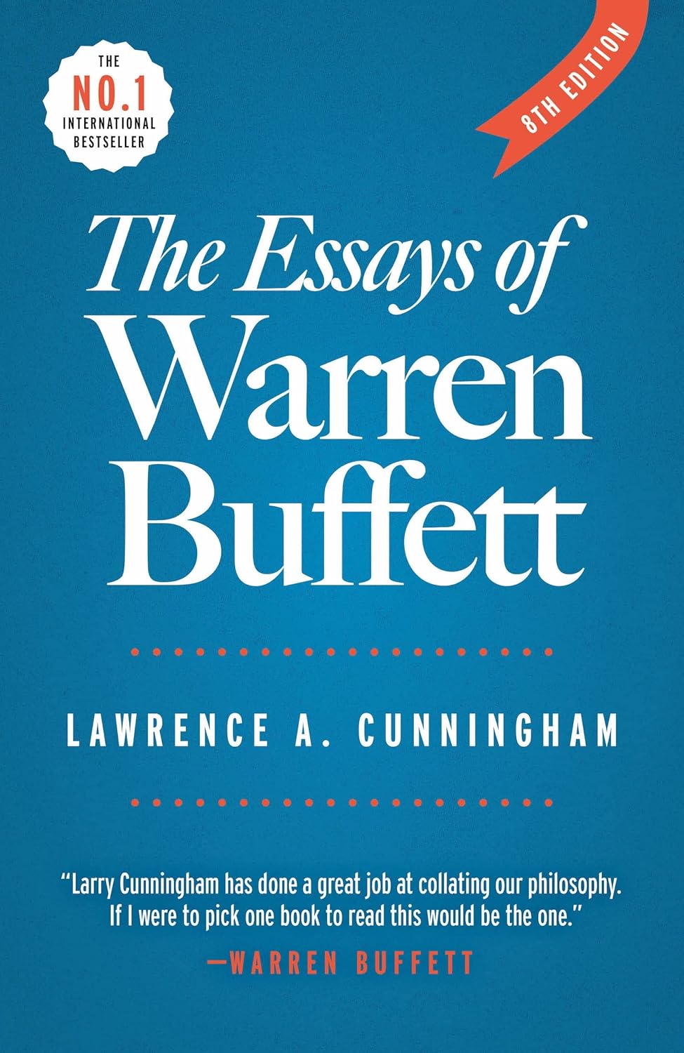 The Essays of Warren Buffett by Warren Buffett