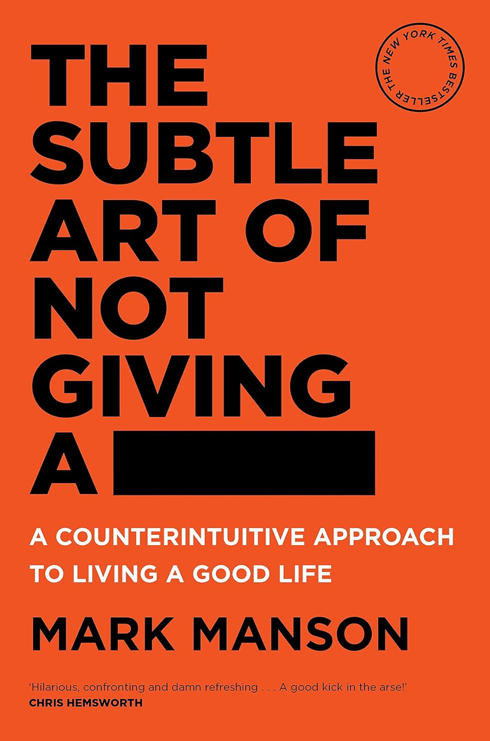 The Subtle Art of Not Giving A Fuck